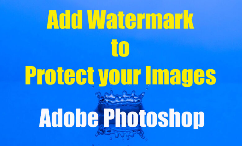 Watermark image adobe photoshop