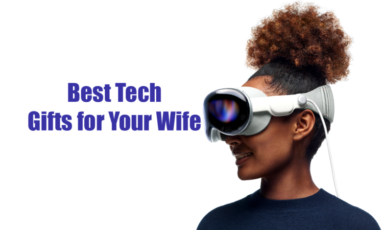 Best tech gift for wife