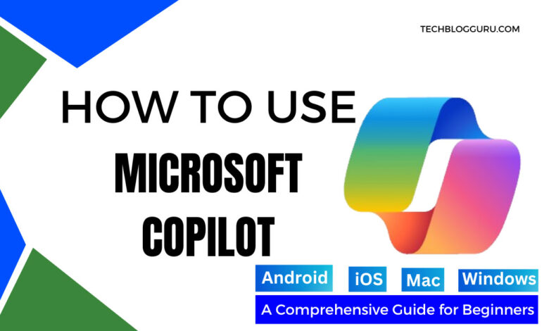 How to Use Microsoft Copilot