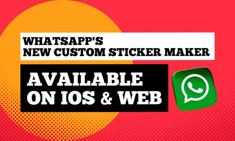 WhatsApp's New Custom Sticker Maker