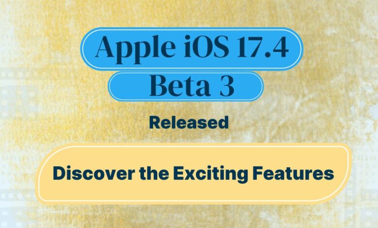 Apple iOS 17.4 Beta 3