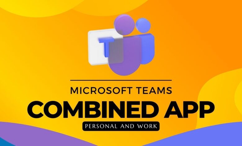 Microsoft Teams Combined App